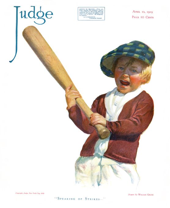 Speaking Of Strikes - Grotz - April 12 1919