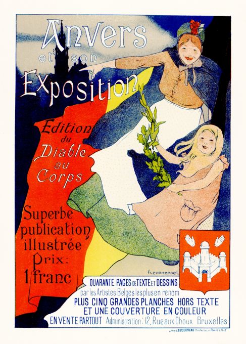 Anvers et son Exposition Edition du Diable au Corps - Les Maitre de l'Affiche - 1895