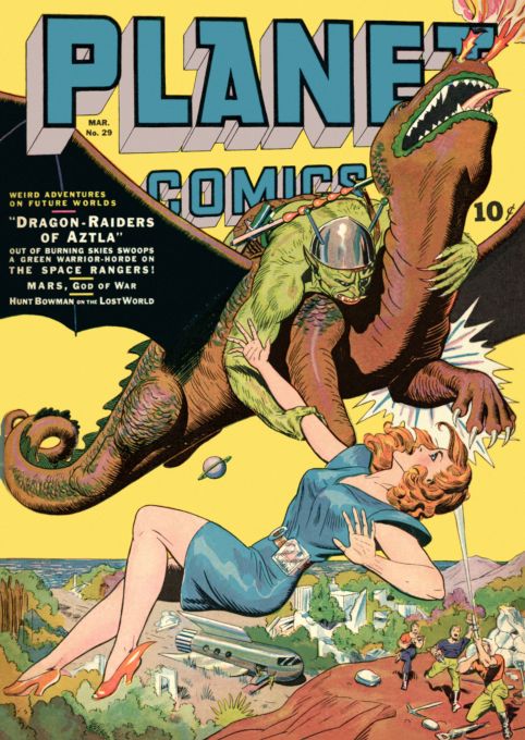 Dragon Raiders of Aztla - Planet Comics - March 1944