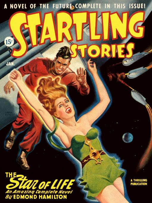 Star Of Life - Startling Stories - 1947