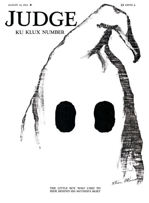 Ku Klux Number - Aug 16 1924