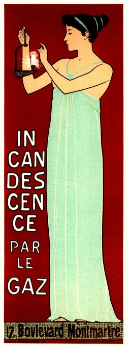 Incandescence par le Gaz - Les Maitre de l'Affiche - 1895