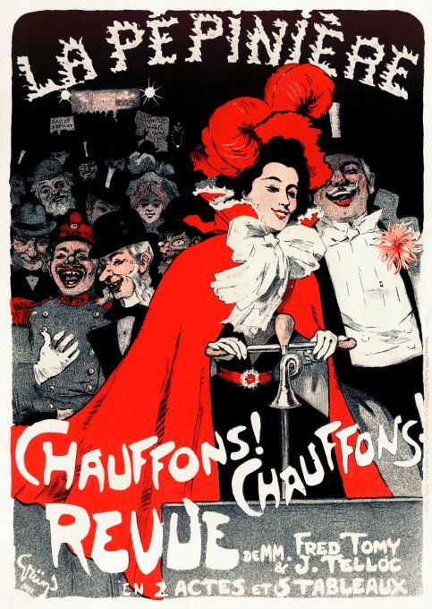 Chauffons! Chauffons! Revue  - Les Maitre de l'Affiche - 1898